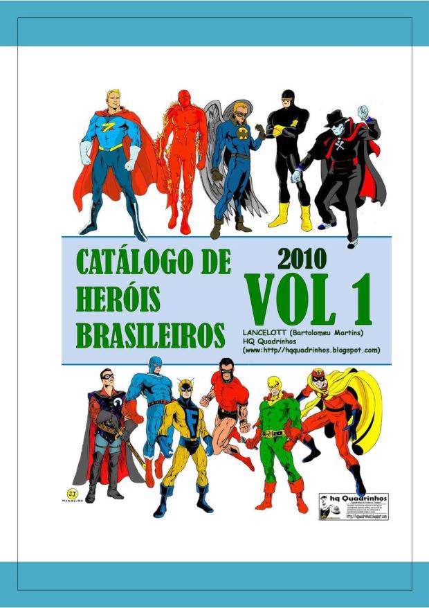 Catalogo de Herois Brasileiros : Free Download, Borrow, and Streaming :  Internet Archive